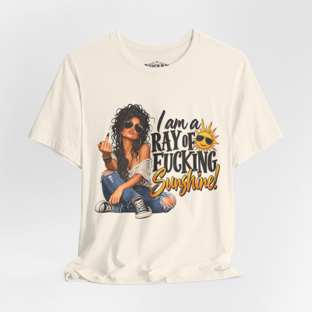 Ray of F***ing Sunshine Graphic Tee