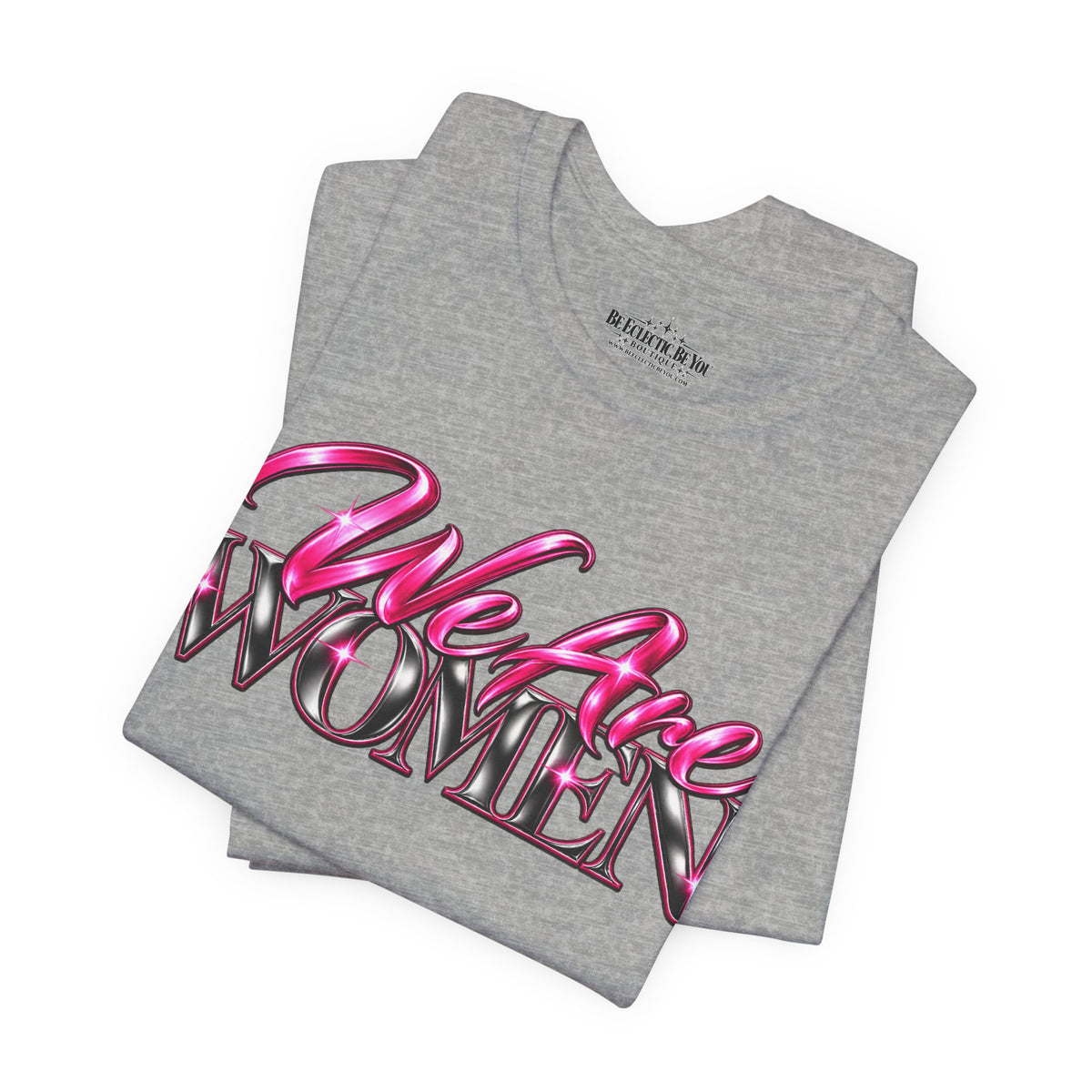 We Are Women Doctors Graphic T-Shirt