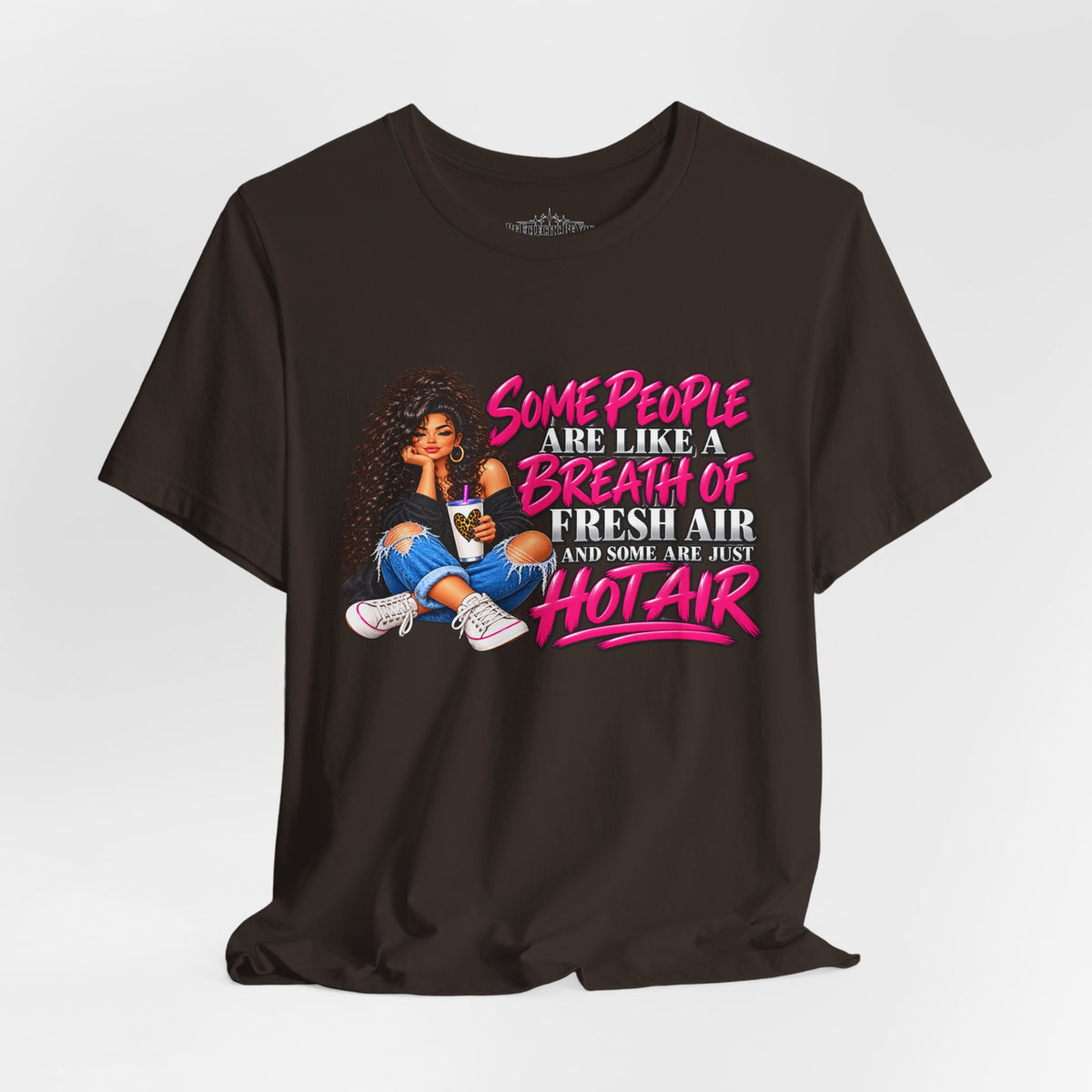Some People Are Like a Breath of Fresh Air Hot Air Graphic Tee