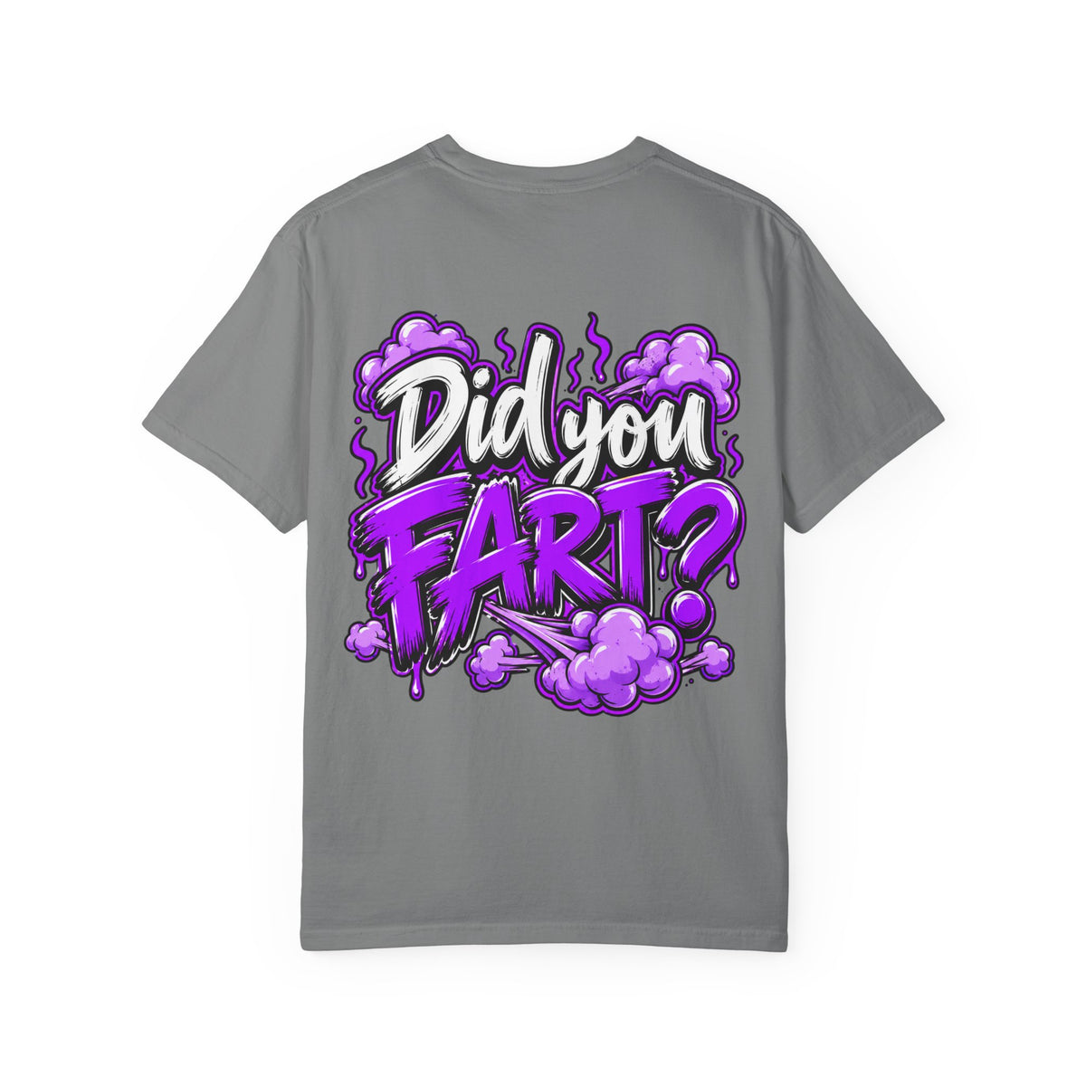 Did You Fart? Graphic T-Shirt