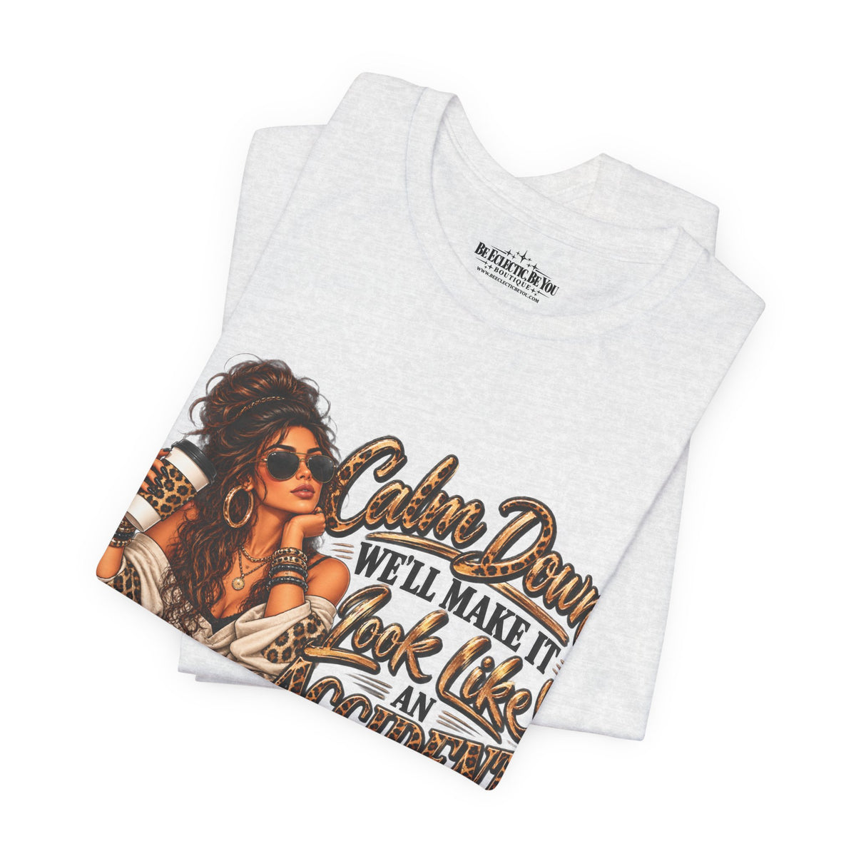 Calm Down Accident Graphic T-Shirt