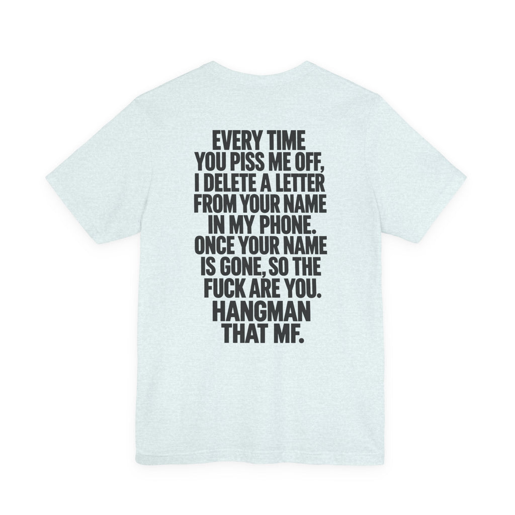 Hangman “F_C_ _FF” Graphic T-Shirt