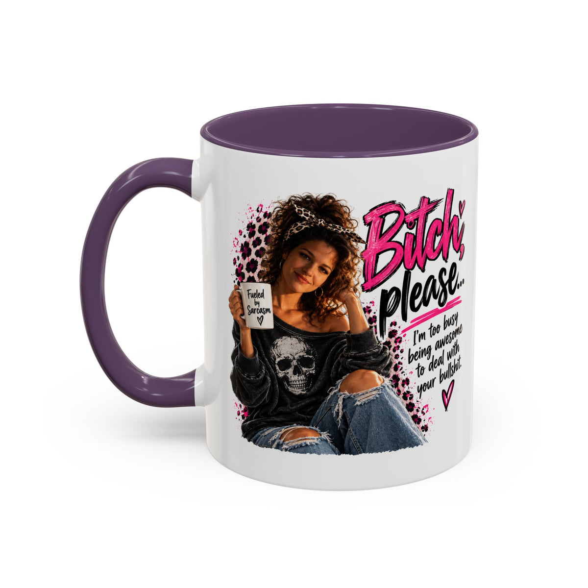 Accent Coffee Mug - "Bitch Please" Funny Sassy Woman Graphic Mug (11/15oz)