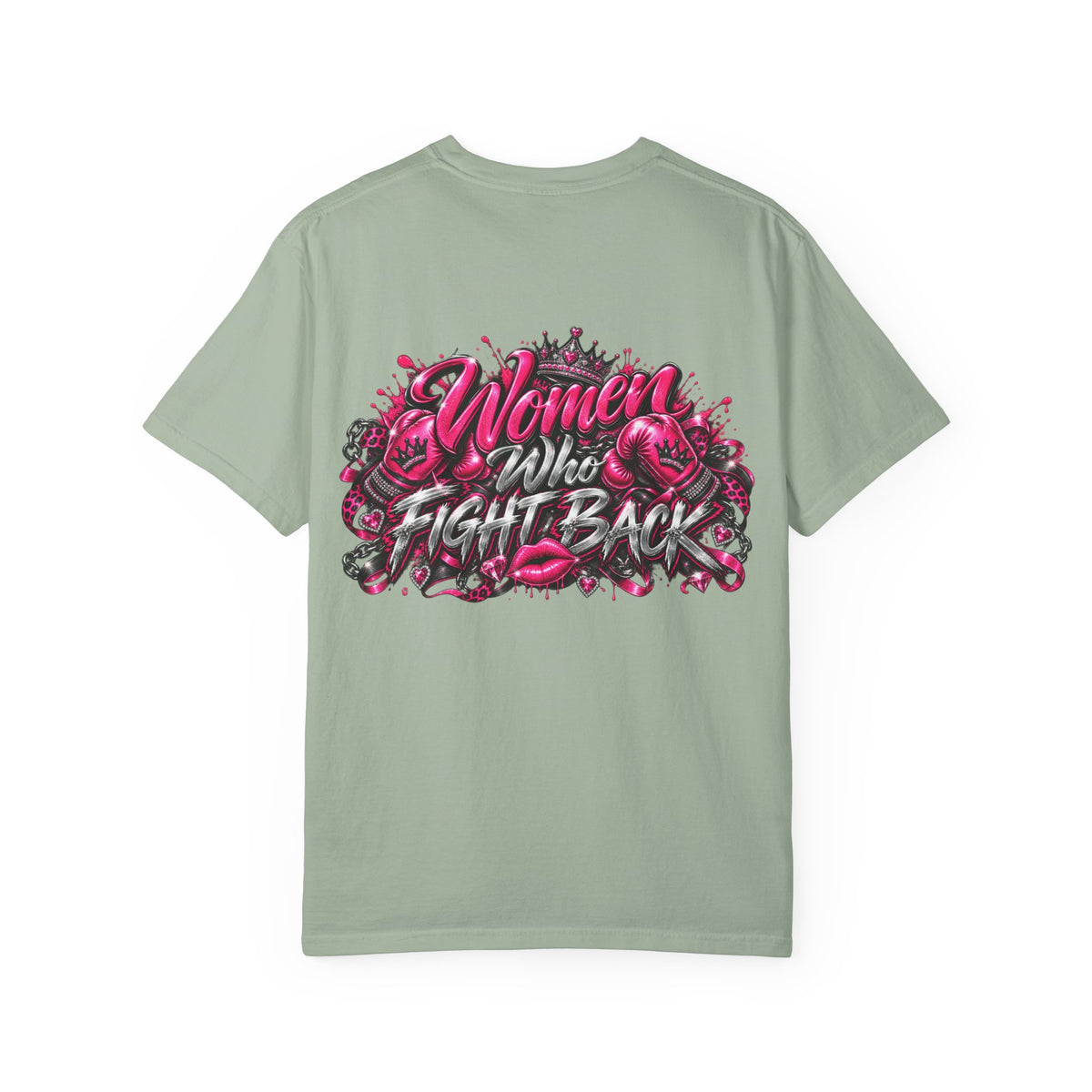 T-Shirt — "Women Who Fight Back" Graphic Tee (Feminist Empowerment, Bold Pink Back Art)