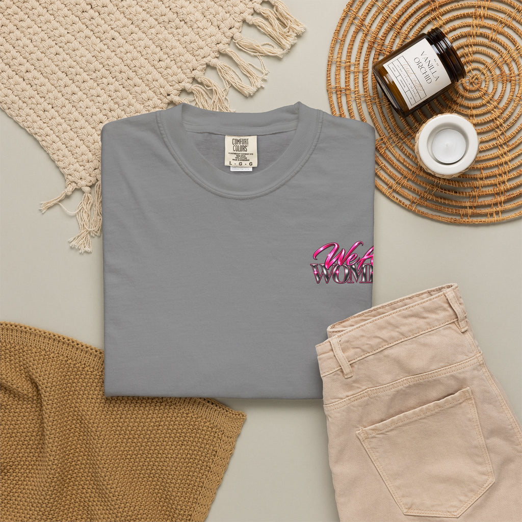 We Are Women Graphic T-Shirt — Feminist Empowerment Tee