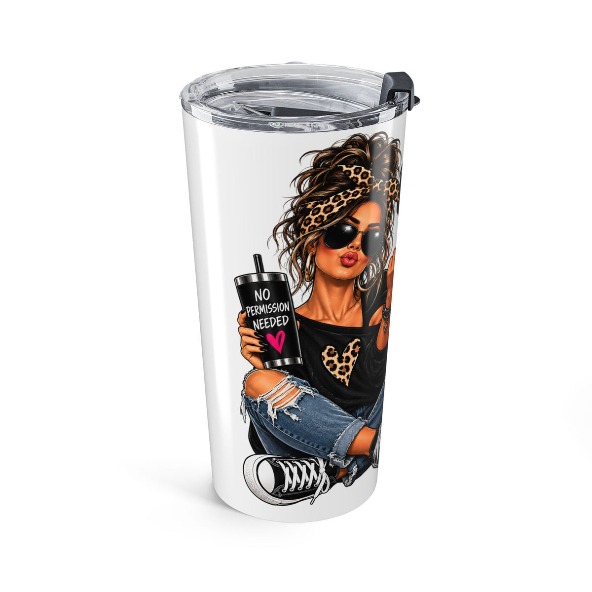20oz Insulated Tumbler - "We Don't Need Permission" Sassy Girl Design