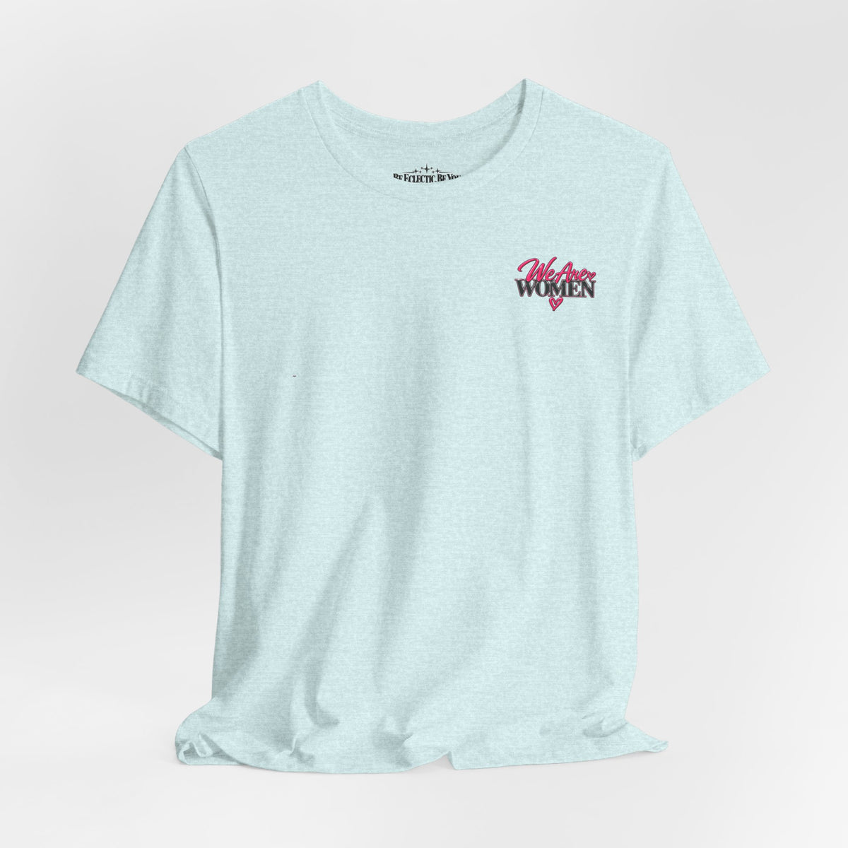 Women Supporting Women Graphic Tee