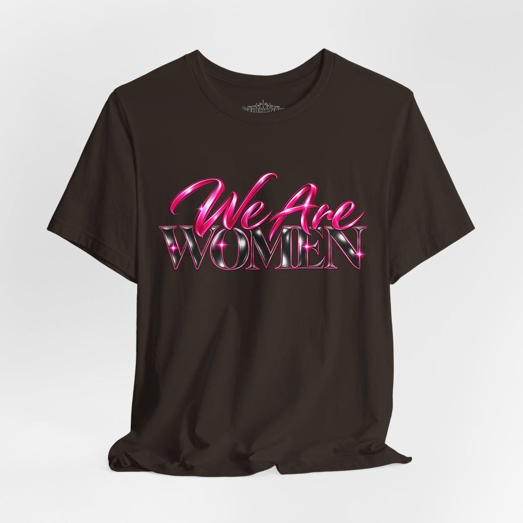 We Are Women Nurses Graphic Tee