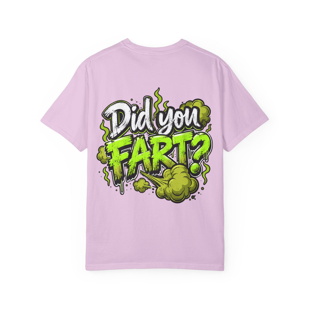 T‑Shirt — "Did You Fart?" Graphic Tee (Funny Retro Green Stink Design)