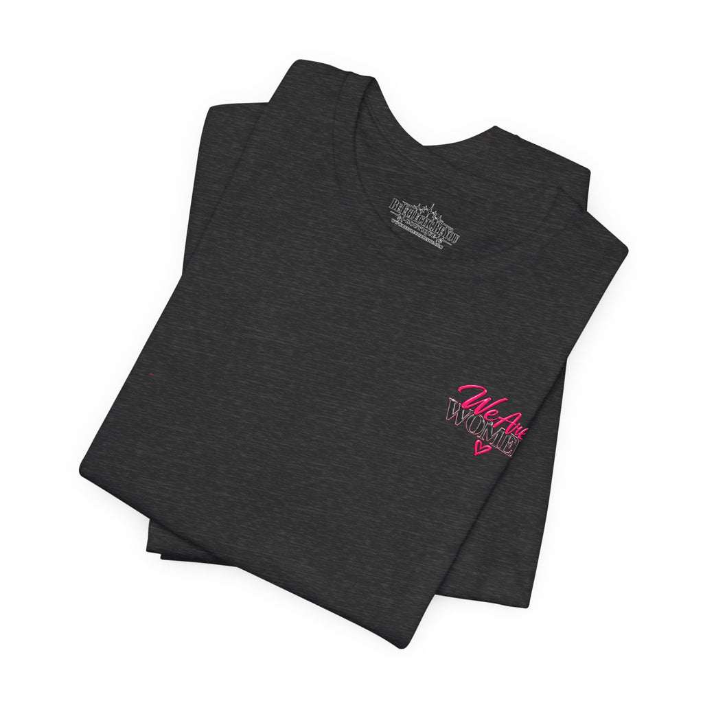 Women Supporting Women Graphic Tee