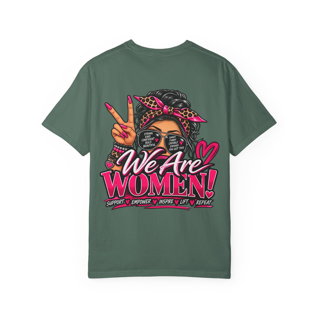 T-Shirt — "We Are Women" Empowerment Graphic Tee