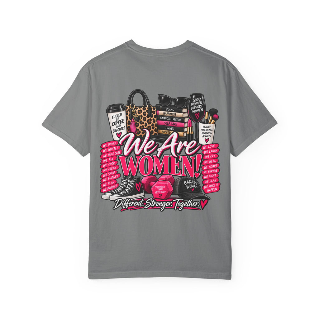 We Are Women Graphic T-Shirt — Empowerment Pink Fitness & Everyday Tee