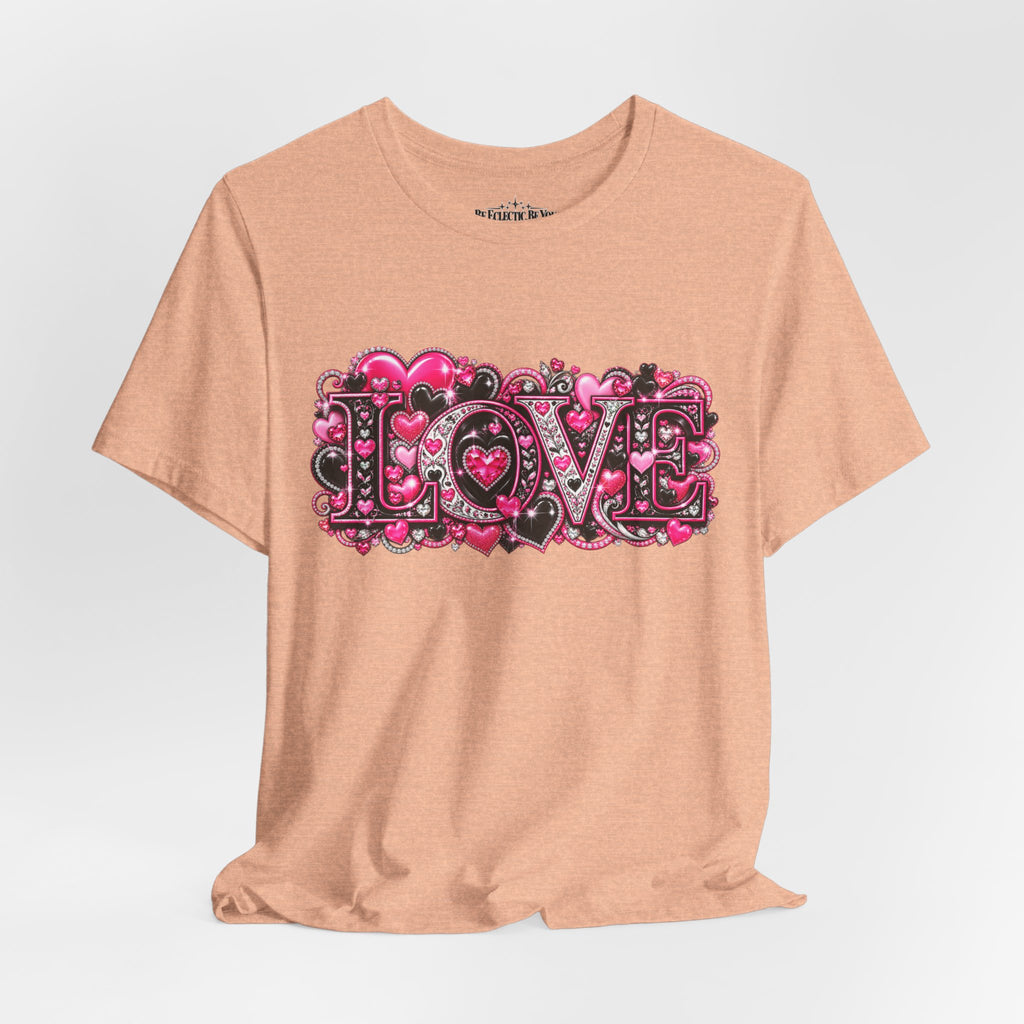 Love Graphic T-Shirt – Romantic Pink Valentine’s Day Tee