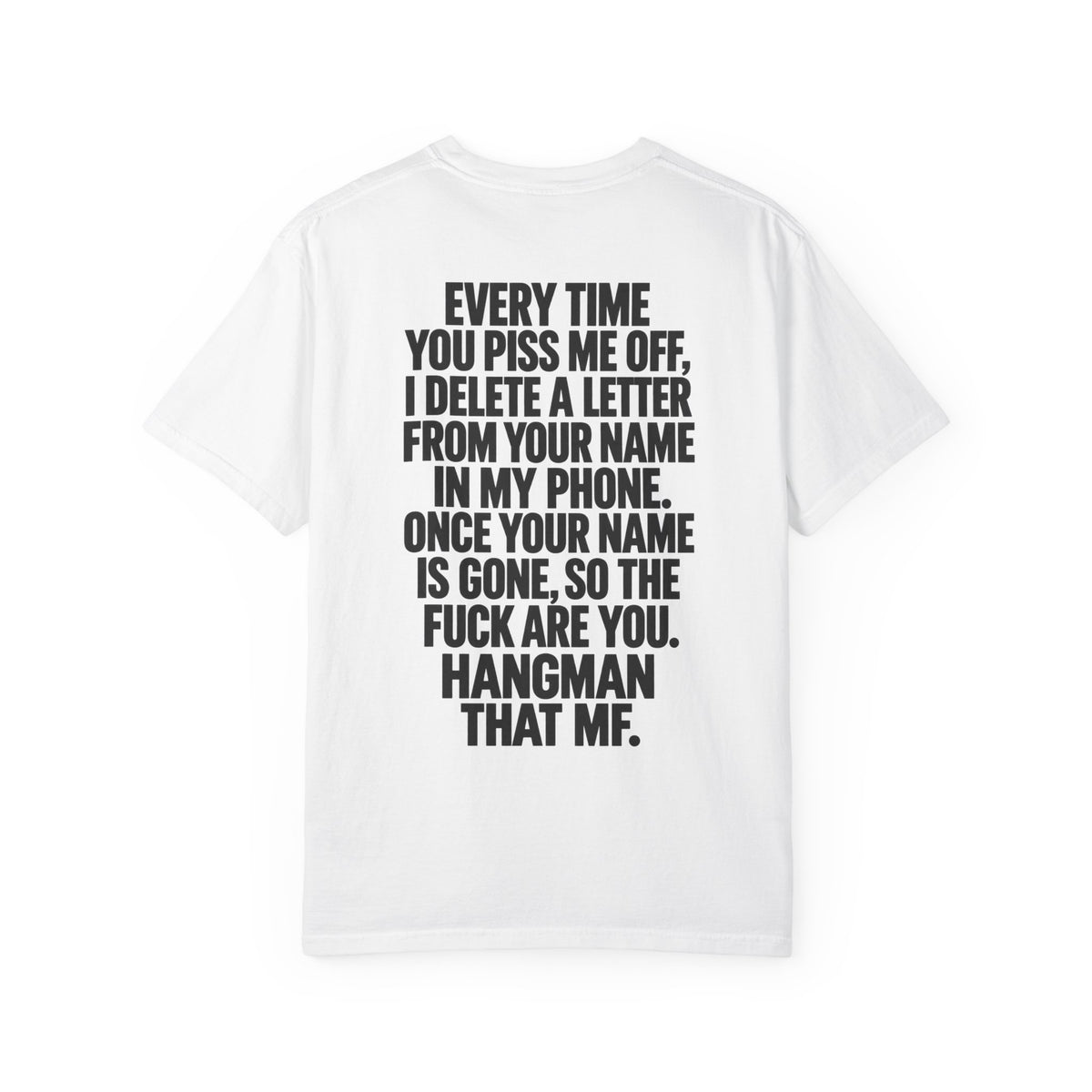 Hangman Game Unisex Garment-Dyed T-shirt