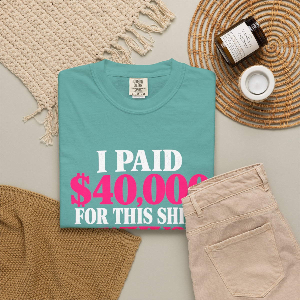 I Paid 40,000 For This Shirt T-Shirt — Funny Luxury Joke Tee