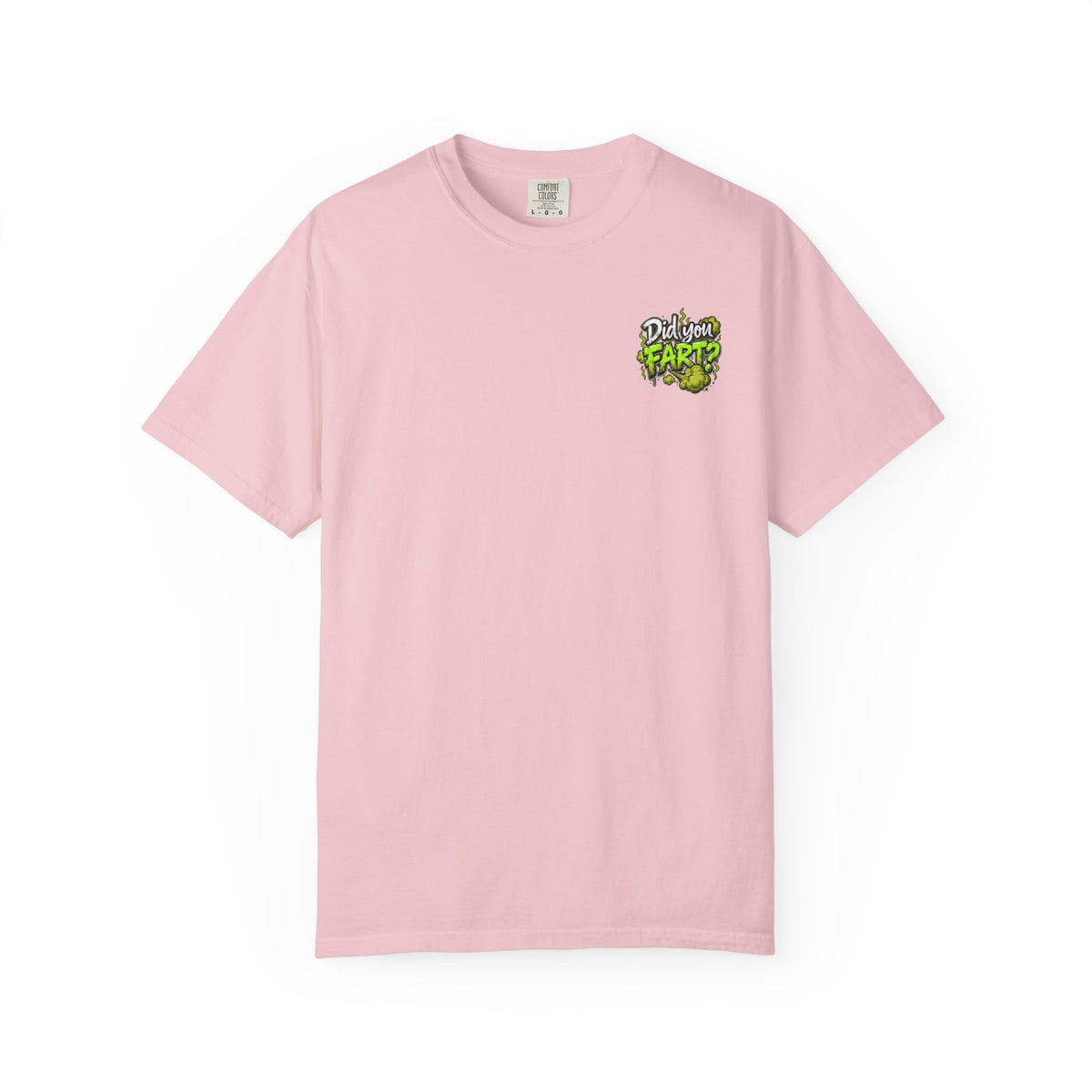 T‑Shirt — "Did You Fart?" Graphic Tee (Funny Retro Green Stink Design)