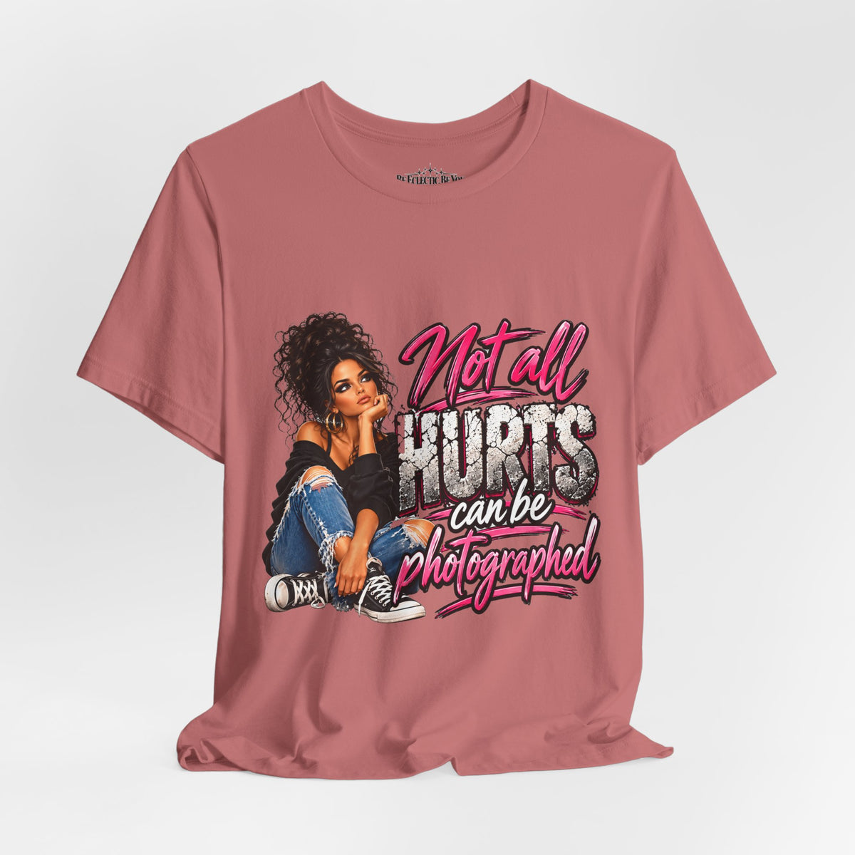 Not All Hurts Can Be Photographed Graphic T-Shirt