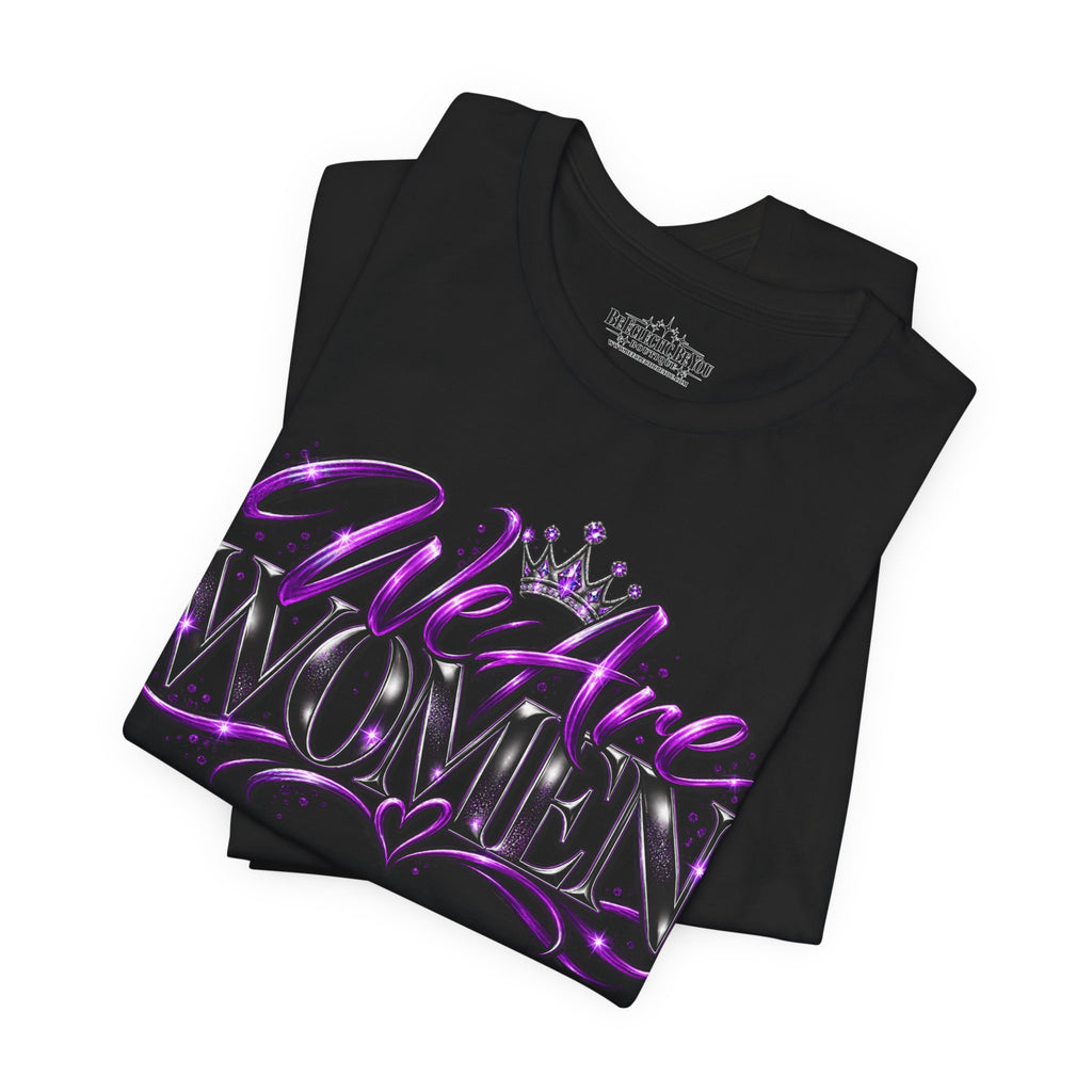 Women Empowerment Graphic T-Shirt