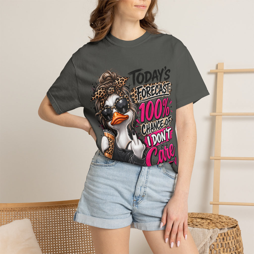 Graphic T-Shirt — "Today's Forecast: 100% Chance I Don't Care" Duck Design