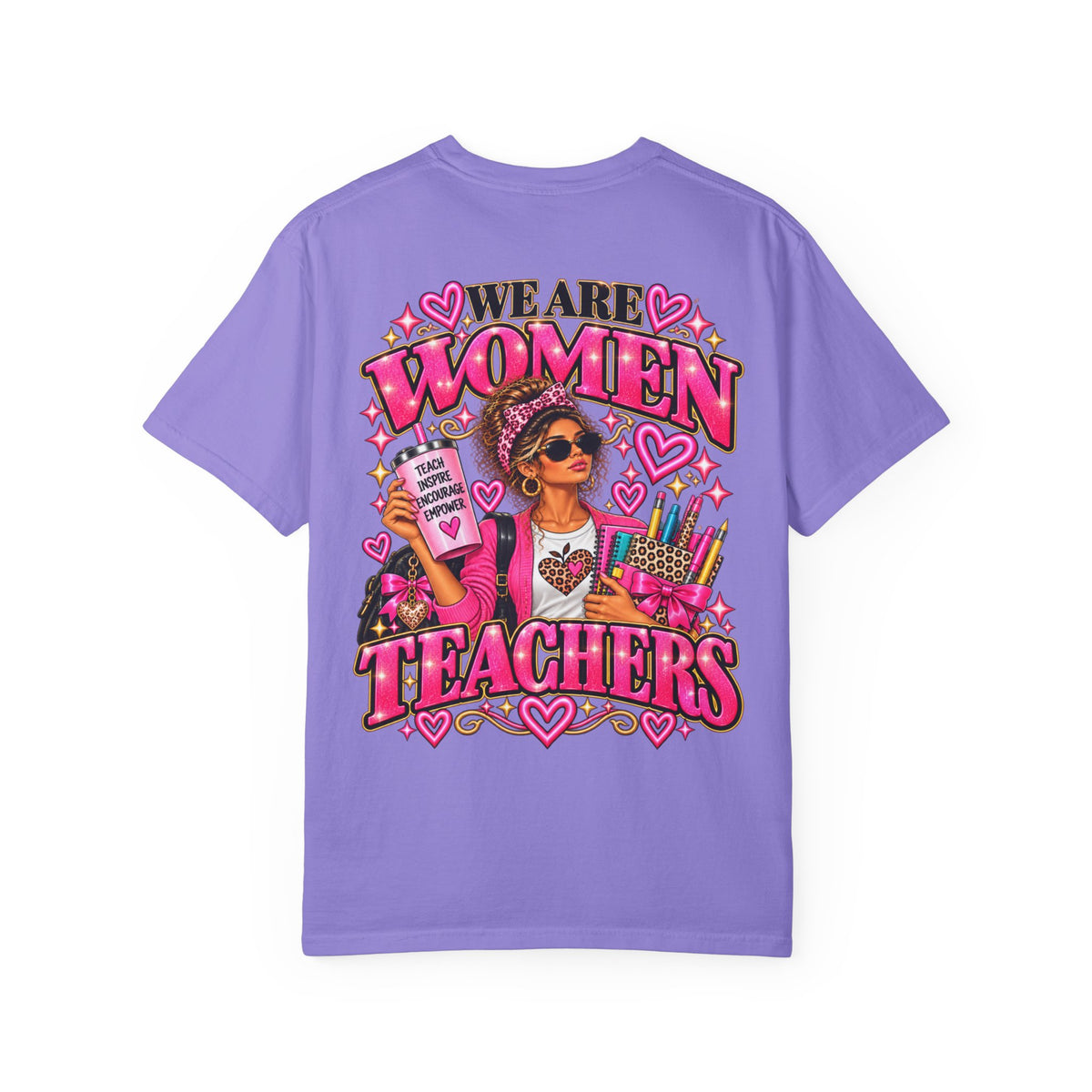 We Are Women Teachers T-Shirt