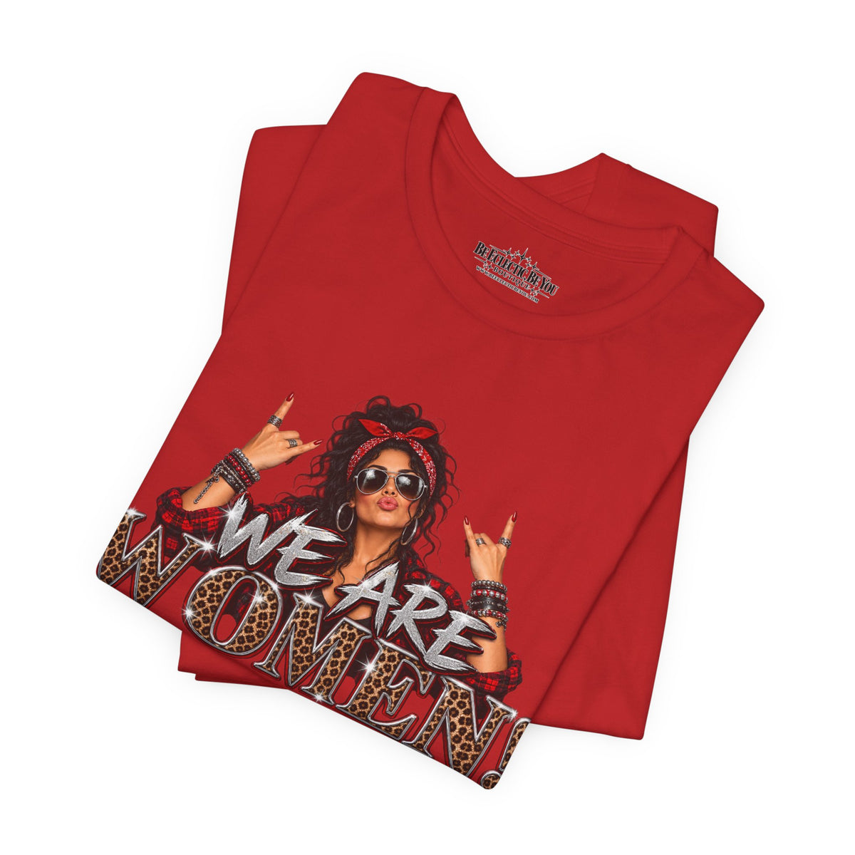 We Are Women Empowerment T-Shirt