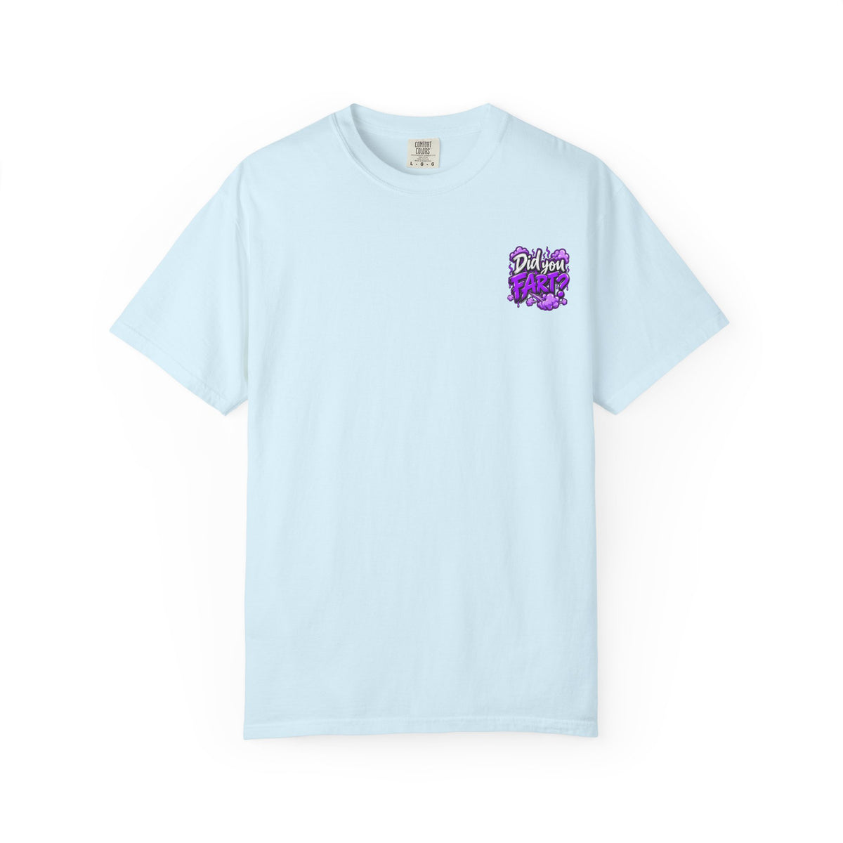 Did You Fart? Graphic T-Shirt