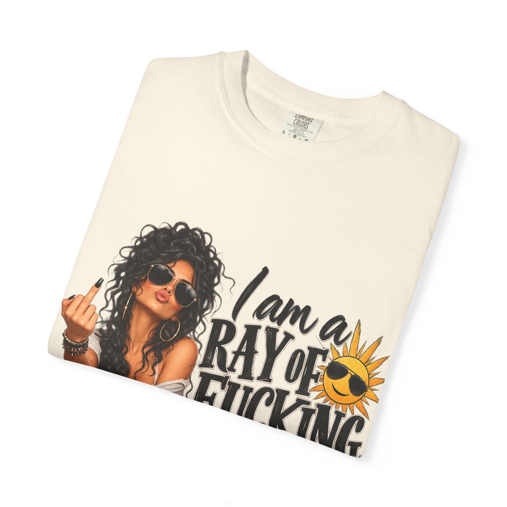 I Am a Ray of F***ing Sunshine T-Shirt