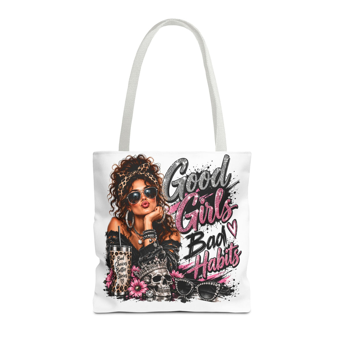 Good Girls Bad Habits Tote