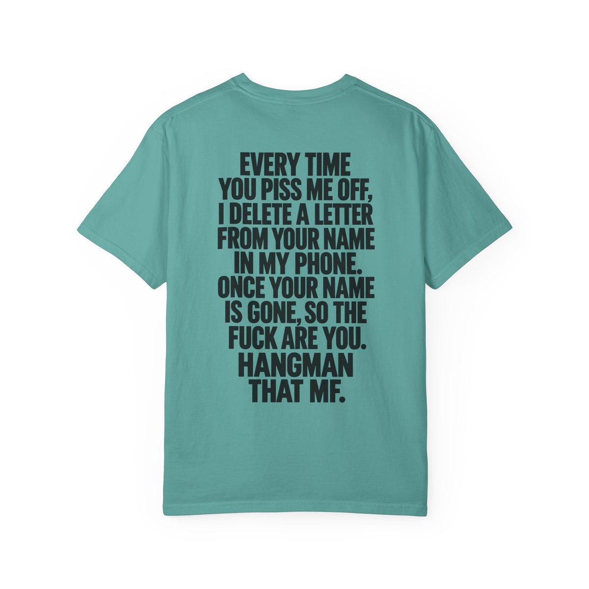 Hangman Game Unisex Garment-Dyed T-shirt