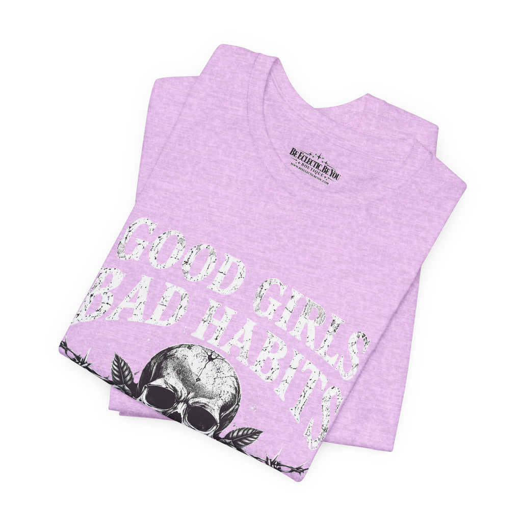 Good Girls Bad Habits Skull Graphic T-Shirt