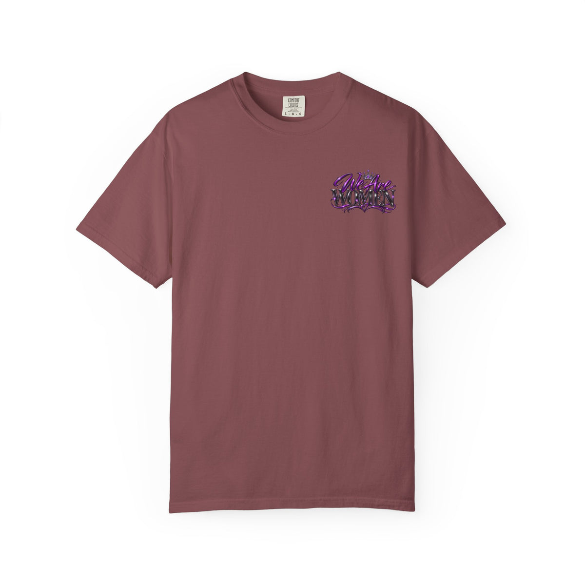 We Are Women T‑Shirt — Feminist Empowerment Graphic Tee (Strong, Resilient, Beautiful)