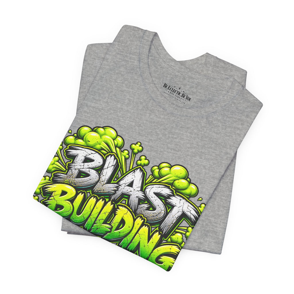 Blast Building Warning Blast Zone Graphic T-Shirt