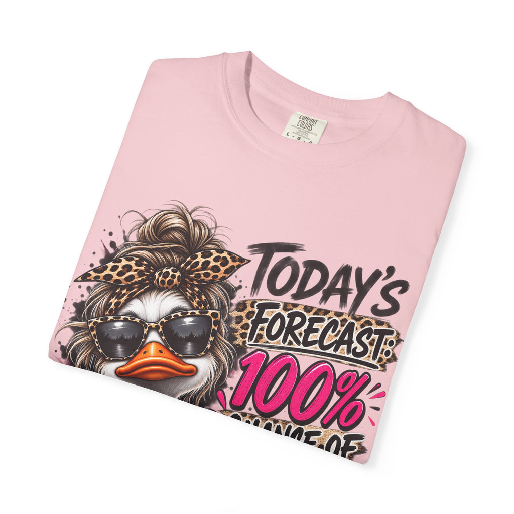 Graphic T-Shirt — "Today's Forecast: 100% Chance I Don't Care" Duck Design