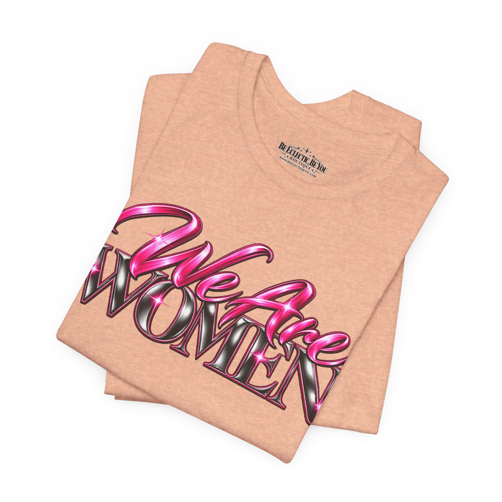 We Are Women Doctors Graphic T-Shirt
