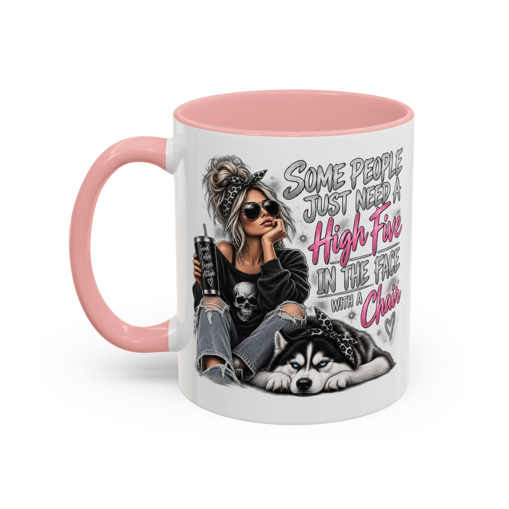 Some People Just Need a High Five Mug – Funny Husky Dog & Sassy Woman Accent Coffee Mug