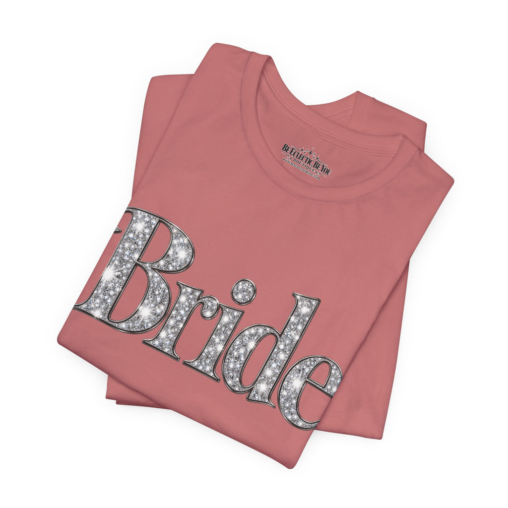 Bride Graphic Tee – Bridal Shower and Bachelorette Party Shirt