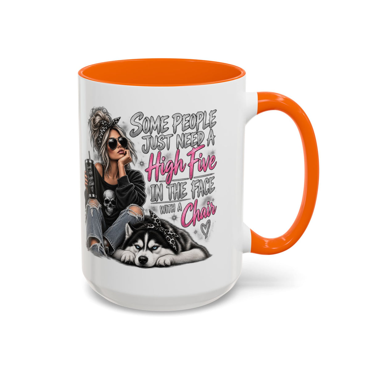 Some People Just Need a High Five Mug – Funny Husky Dog & Sassy Woman Accent Coffee Mug
