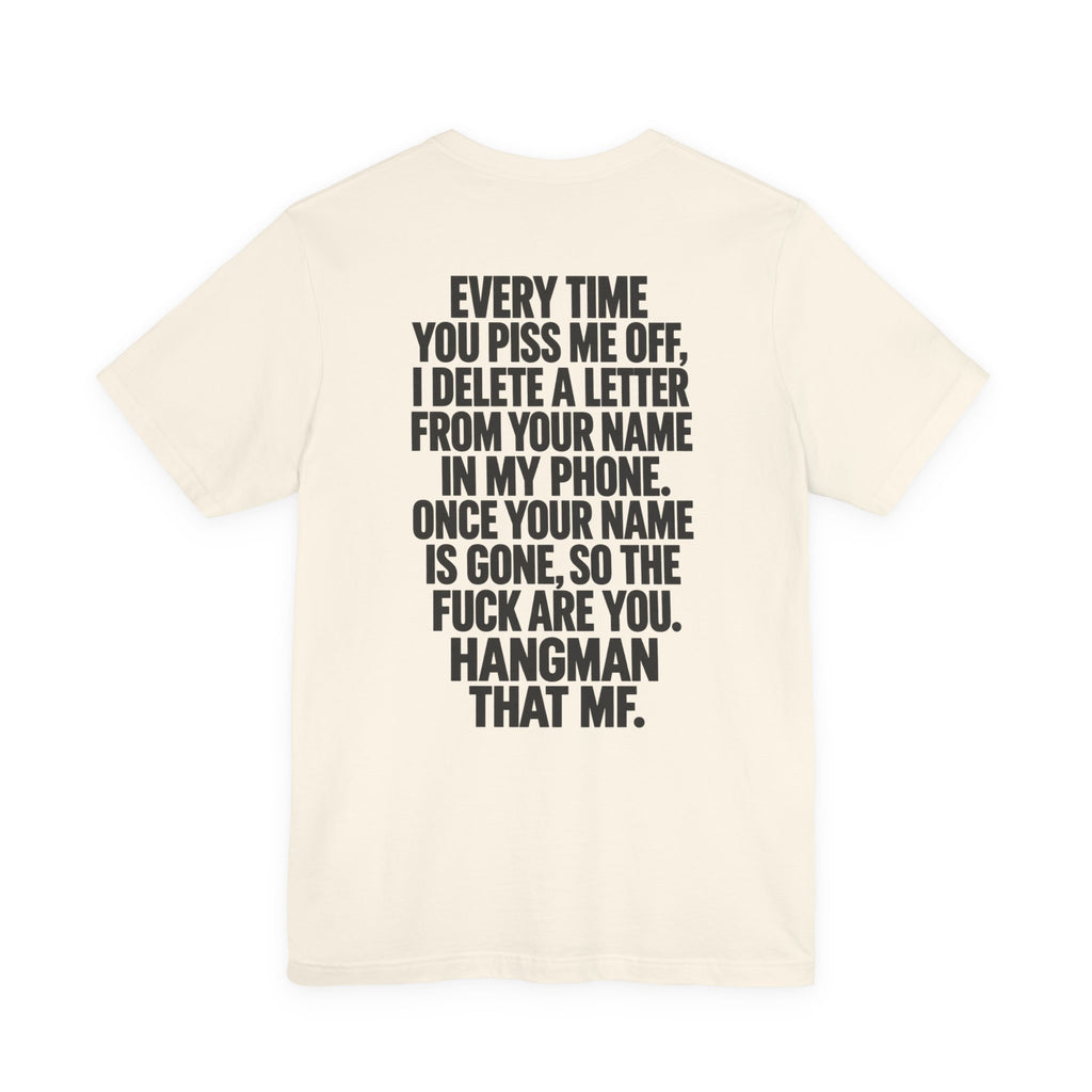 Hangman “F_C_ _FF” Graphic T-Shirt