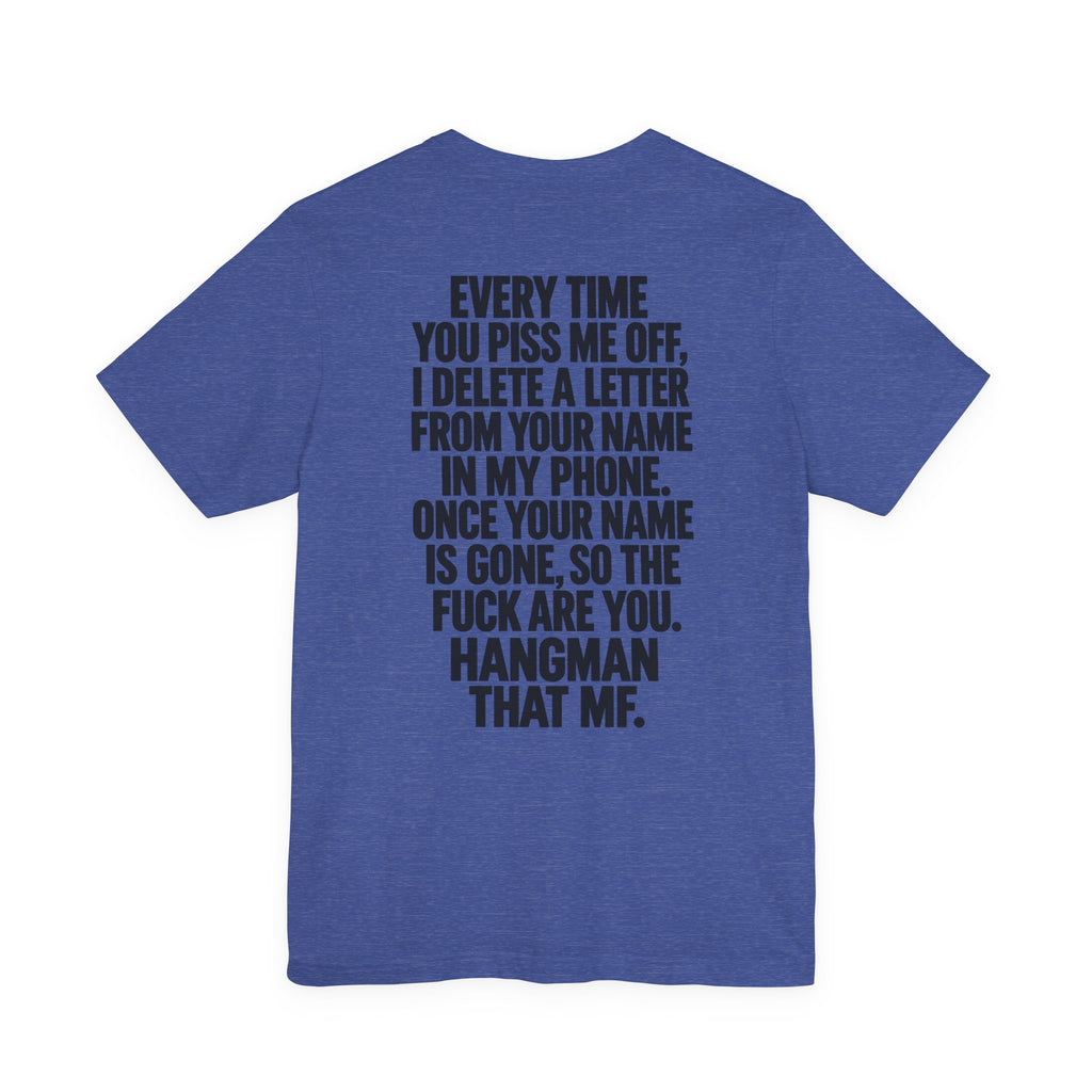Hangman “F_C_ _FF” Graphic T-Shirt