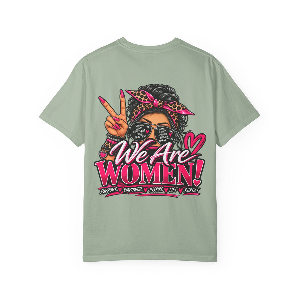 T-Shirt — "We Are Women" Empowerment Graphic Tee
