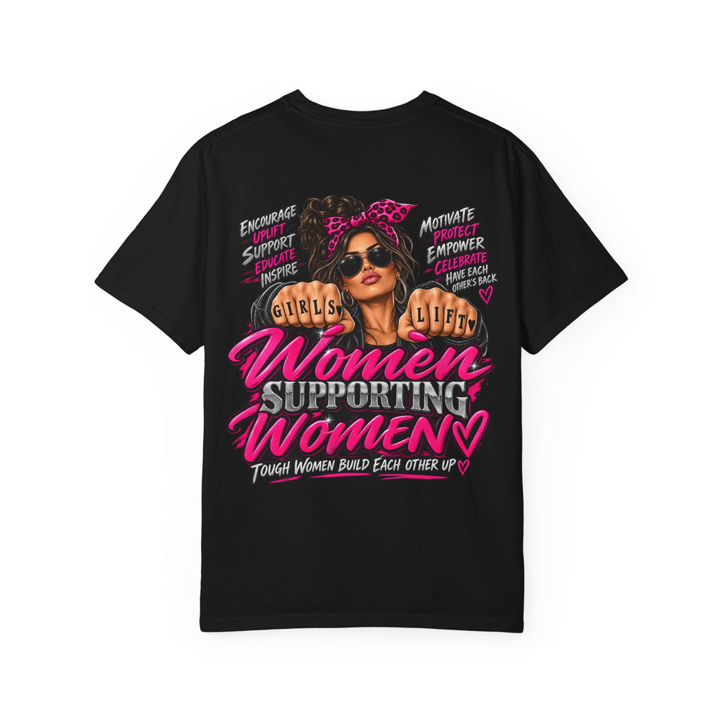 Women Supporting Women T-Shirt — Feminist Empowerment Graphic Tee