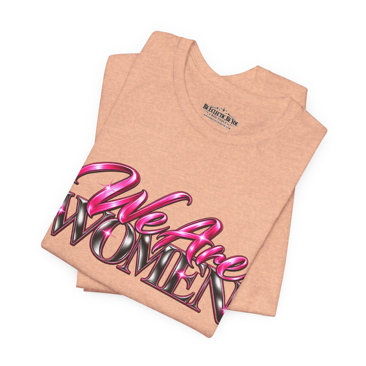 We Are Women Teachers Graphic T-Shirt