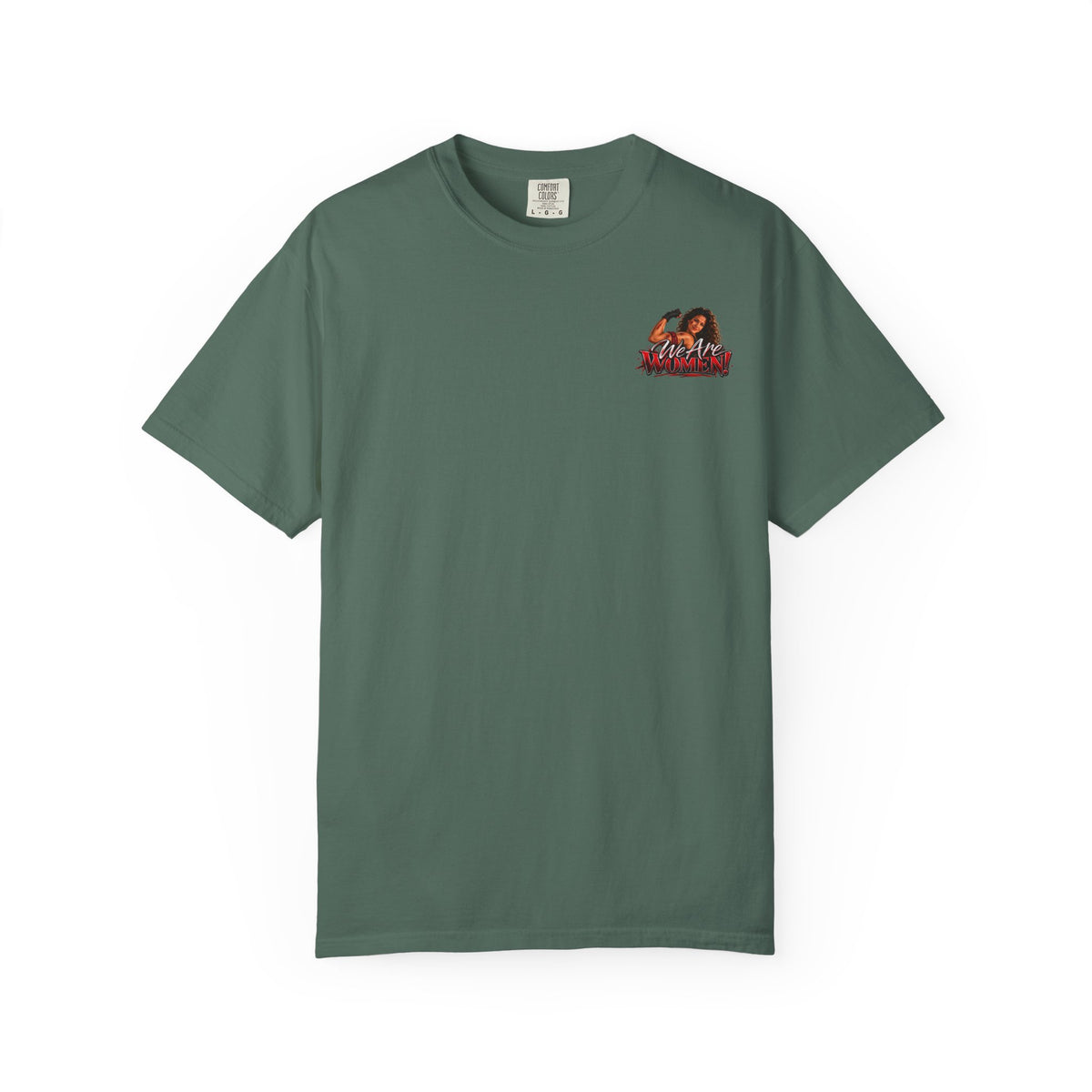We Are Women Graphic T-Shirt — Empowerment Retro Design