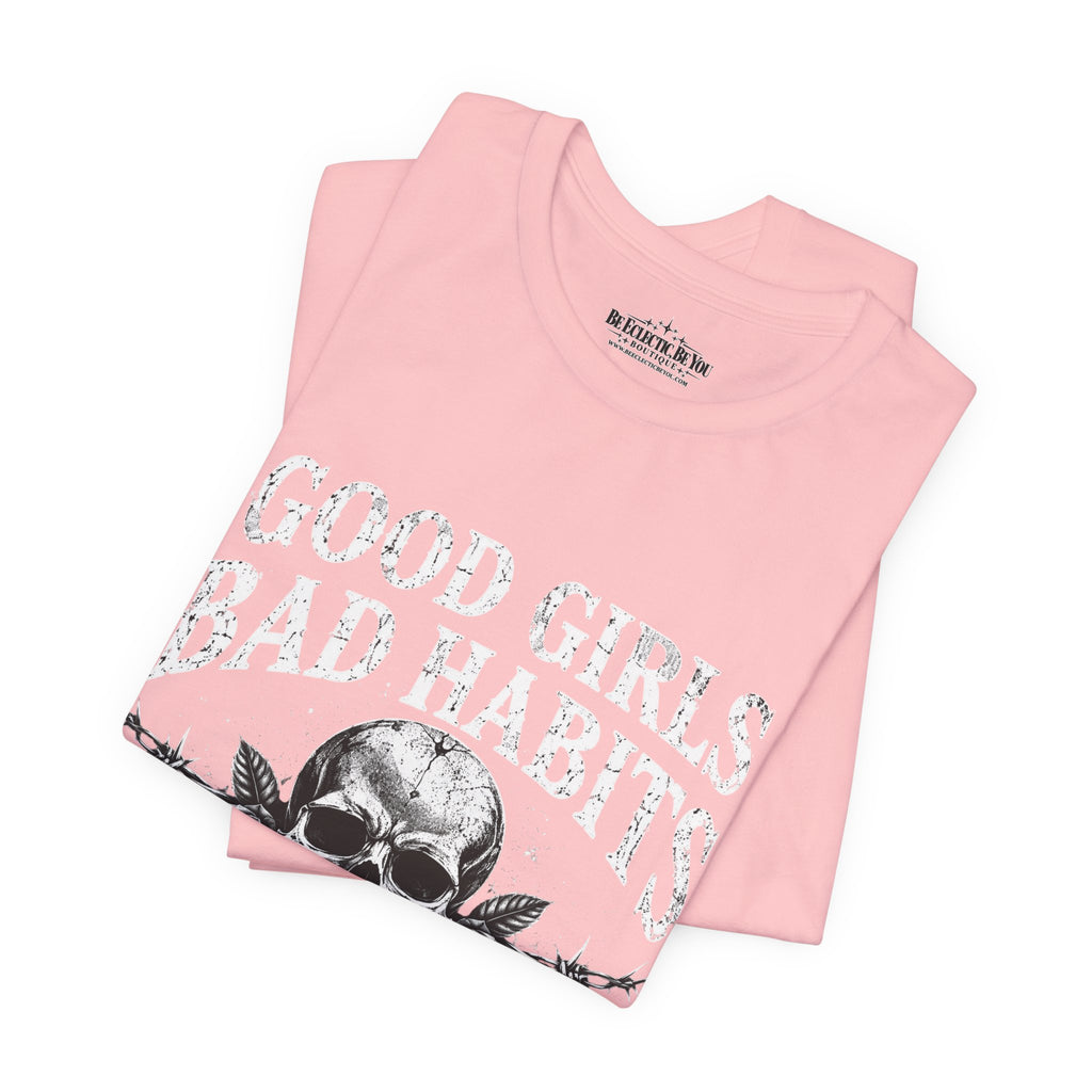 Good Girls Bad Habits Skull Graphic T-Shirt