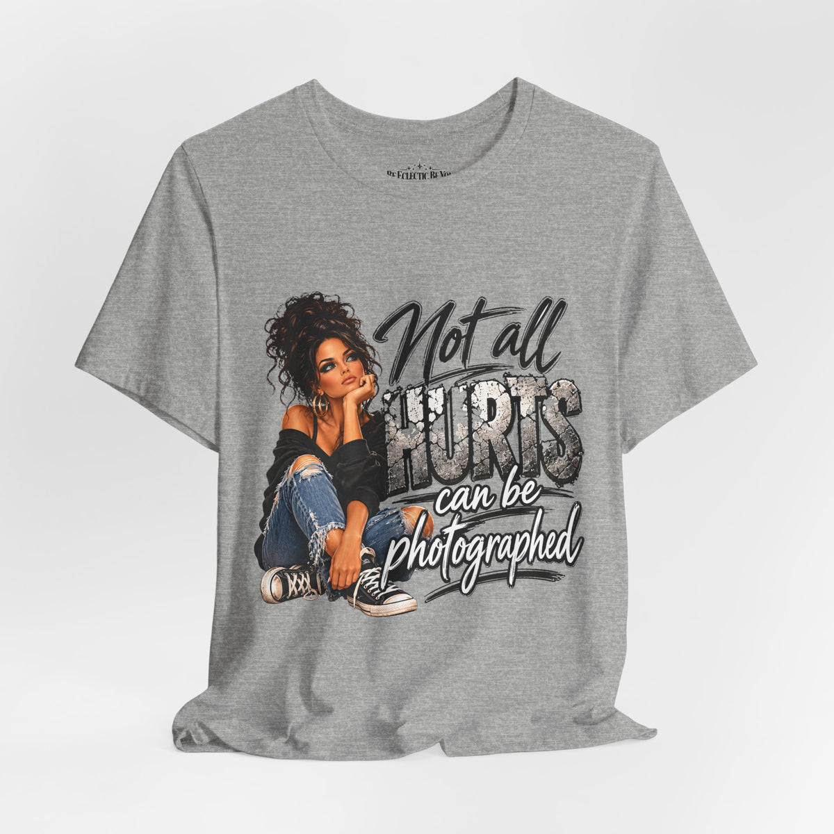 Not All Hurts Can Be Photographed Graphic T-Shirt