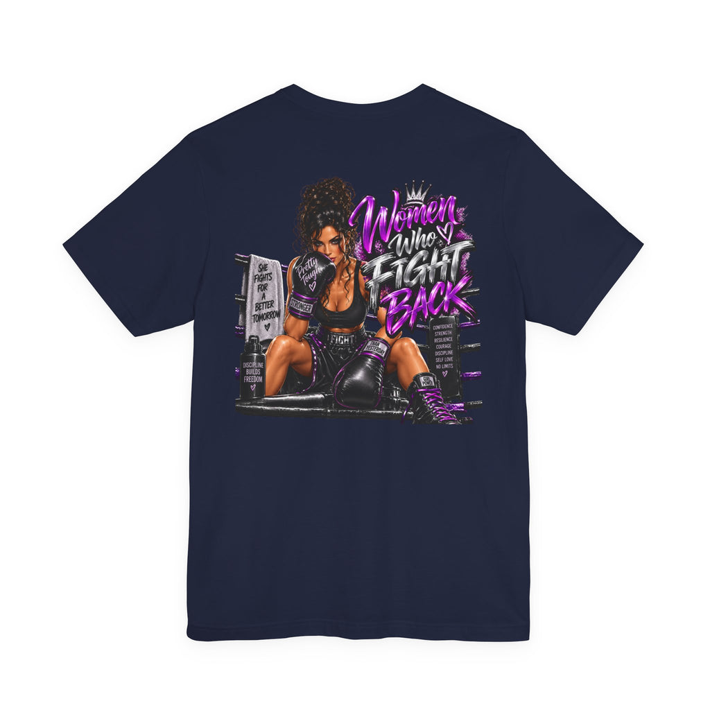 Women Who Fight Back Graphic Tee