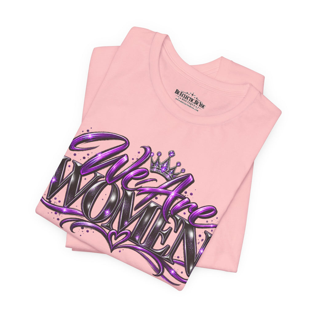 Women Empowerment Graphic T-Shirt