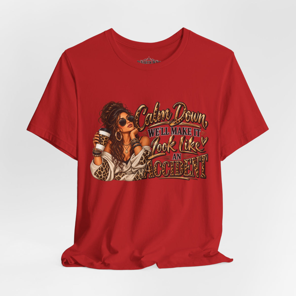 Calm Down Accident Graphic T-Shirt