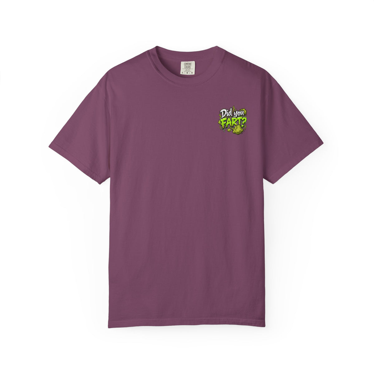 T‑Shirt — "Did You Fart?" Graphic Tee (Funny Retro Green Stink Design)