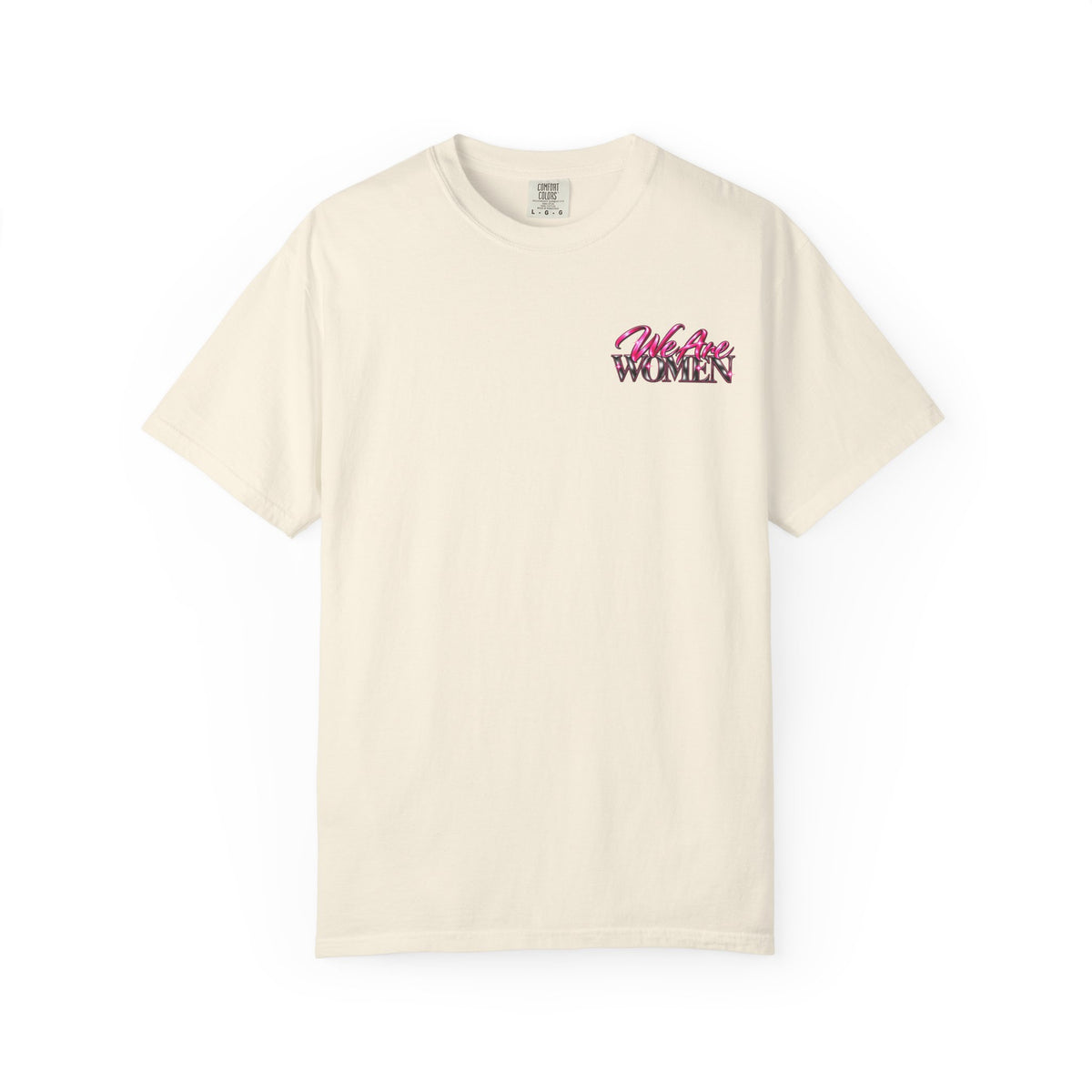 T-Shirt — "Women Who Fight Back" Graphic Tee (Feminist Empowerment, Bold Pink Back Art)